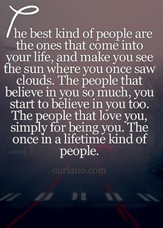 Good people bring out the best in others...