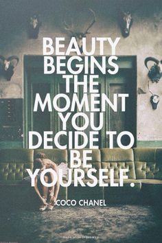 You are more beautiful when you are true to yourself. No one, none in this world, can replace the beauty you already pos...